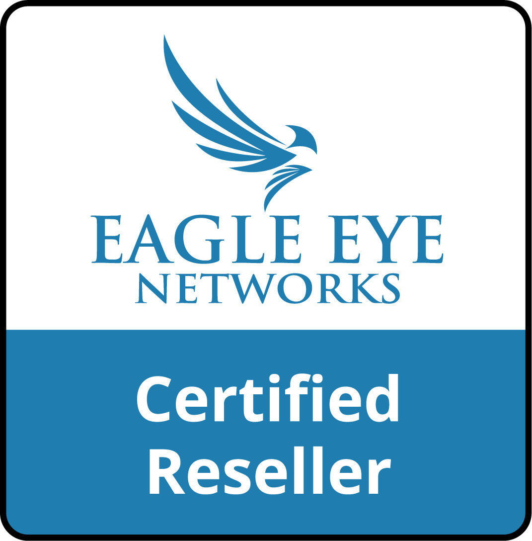 Eagle Eye Networks Certified Reseller